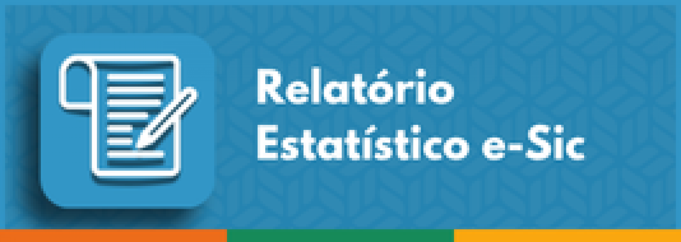 Relatório Estatístico (e-Sic)